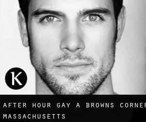 After Hour Gay a Browns Corner (Massachusetts)