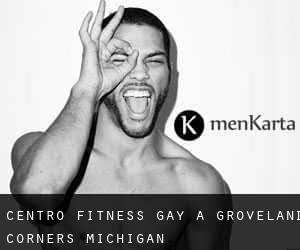 Centro Fitness Gay a Groveland Corners (Michigan)
