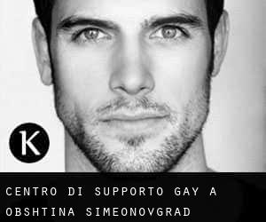 Centro di Supporto Gay a Obshtina Simeonovgrad