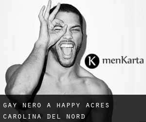 Gay Nero a Happy Acres (Carolina del Nord)