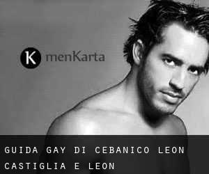 guida gay di Cebanico (Leon, Castiglia e León)