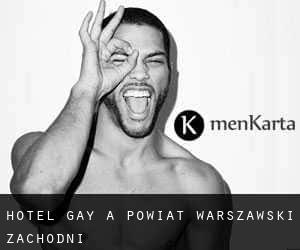 Hotel Gay a Powiat warszawski zachodni
