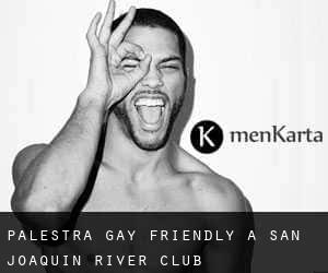 Palestra Gay Friendly a San Joaquin River Club
